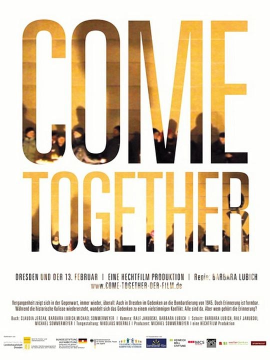Come together. Dresden und der 13. Februar : Kinoposter