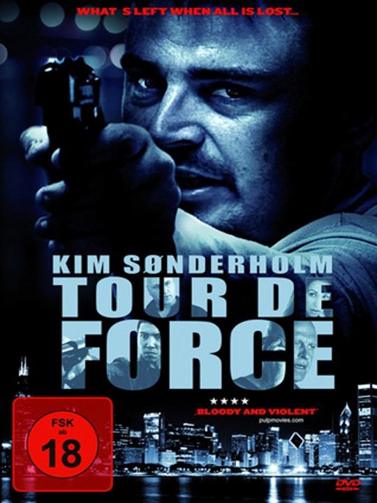 Tour de Force - What's Lost When All Is Lost... : Kinoposter
