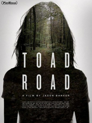 Toad Road : Kinoposter