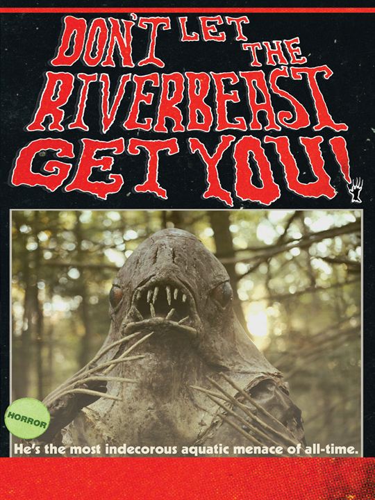 Don't Let the Riverbeast Get You! : Kinoposter