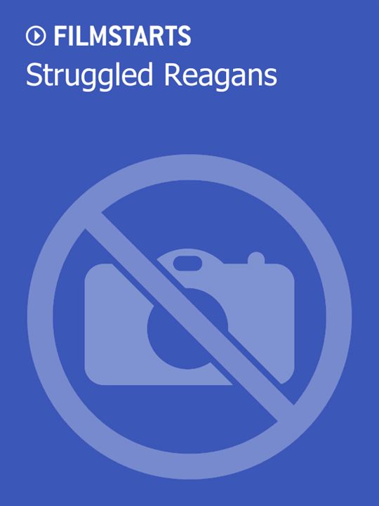 Struggled Reagans : Kinoposter