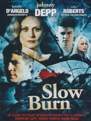 Slow Burn : Kinoposter