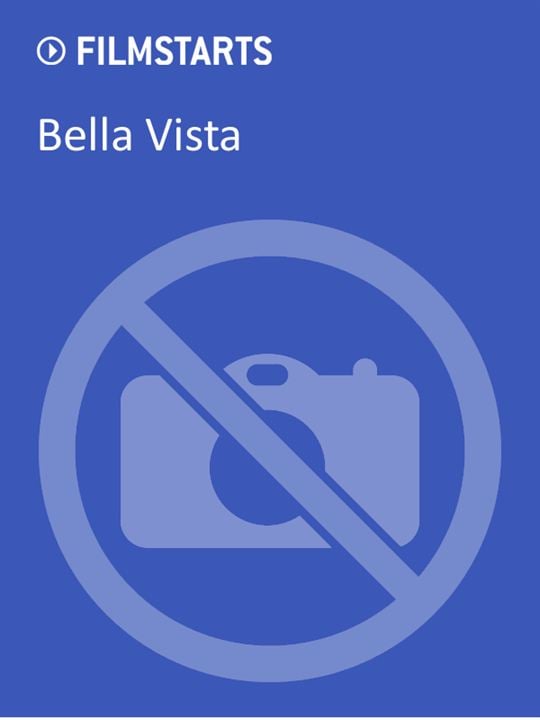 Bella Vista : Kinoposter