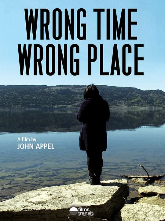 Wrong Time Wrong Place : Kinoposter