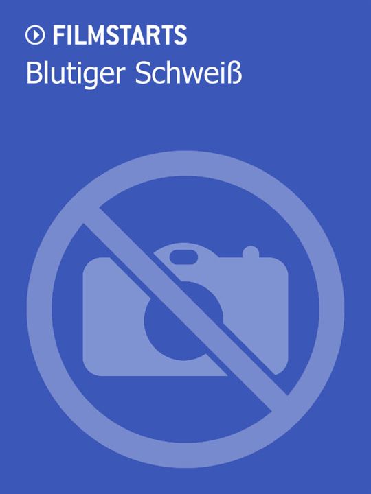 Blutiger Schweiß : Kinoposter