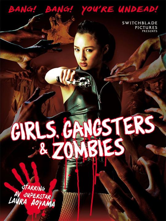 Girls, Gangsters & Zombies : Kinoposter