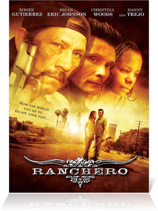 Ranchero - Drogensumpf L.A. : Kinoposter