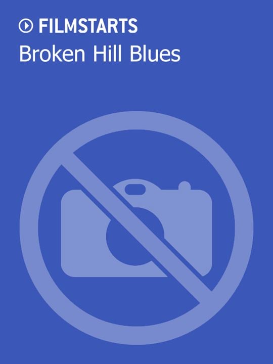 Broken Hill Blues : Kinoposter