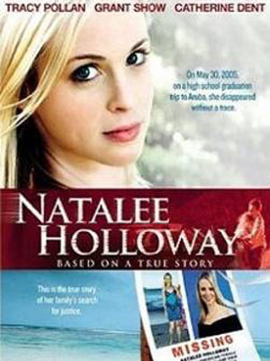Die Natalee Holloway Story : Kinoposter