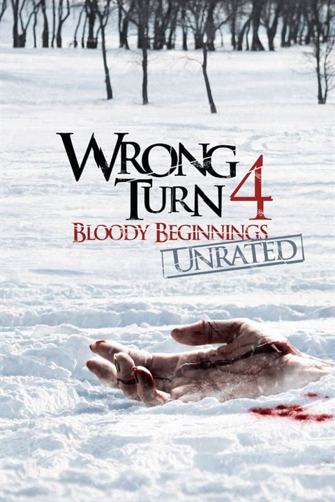 Wrong Turn 4: Bloody Beginnings : Kinoposter