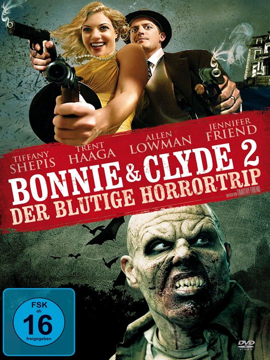 Bonnie & Clyde 2 - Der blutige Horrortrip : Kinoposter