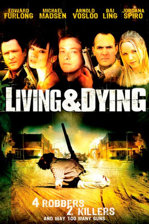 Living & Dying : Kinoposter