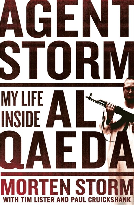 Agent Storm: My Life Inside Al Qaeda : Kinoposter