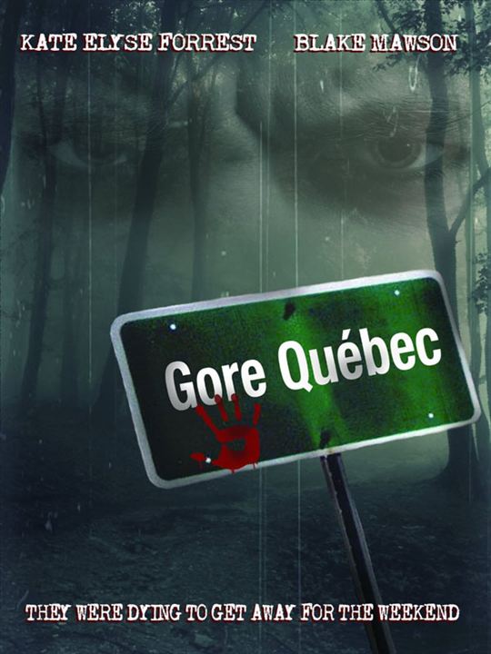Gore, Quebec : Kinoposter