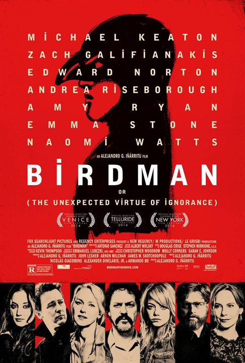 Birdman (oder die unverhoffte Macht der Ahnungslosigkeit) : Kinoposter