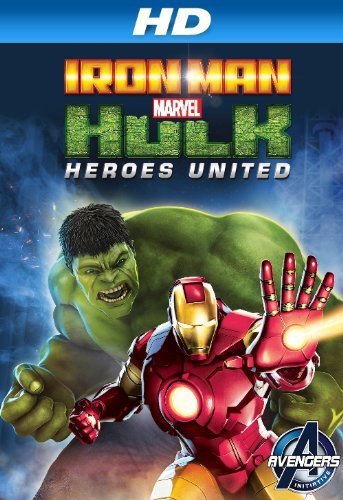 Iron Man & Hulk: Heroes United : Kinoposter