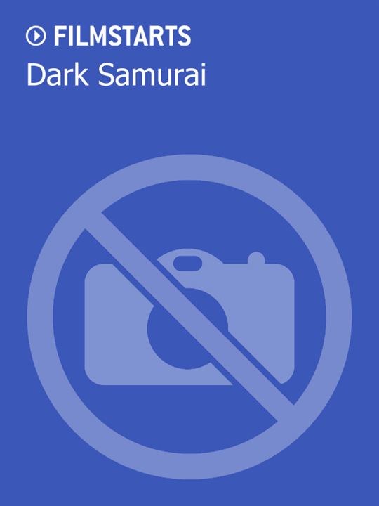 Dark Samurai : Kinoposter