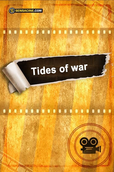 Tides of War : Kinoposter