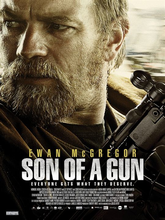 Son of a Gun - Jeder kriegt das was er verdient : Kinoposter