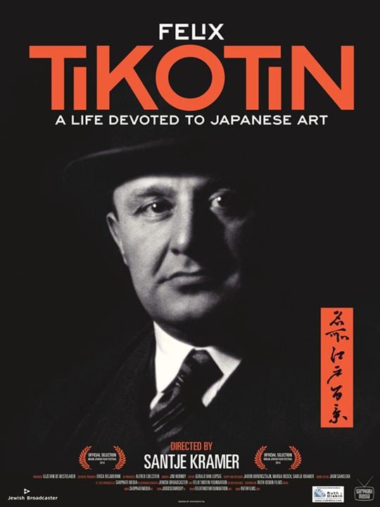 Tikotin: A Life Devoted to Japanese Art : Kinoposter