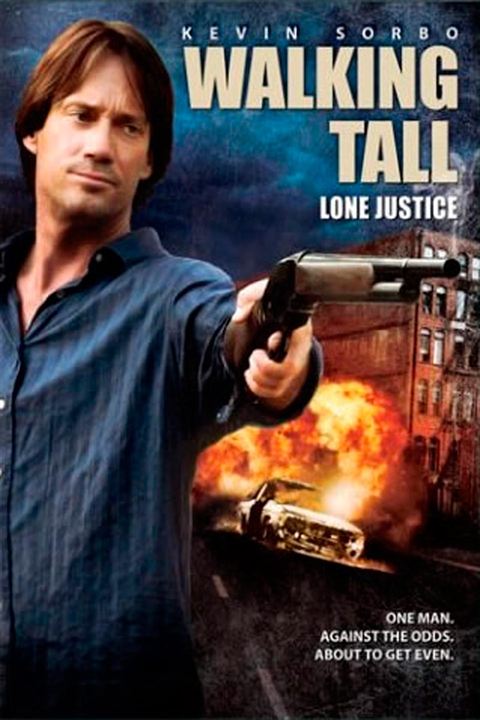 Walking Tall: Lone Justice : Kinoposter