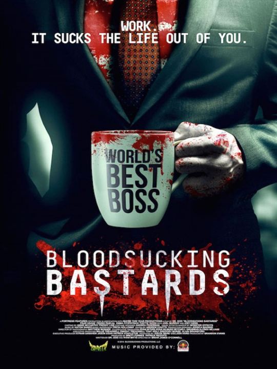 Bloodsucking Bastards - Mein Boss ist ein Blutsauger : Kinoposter