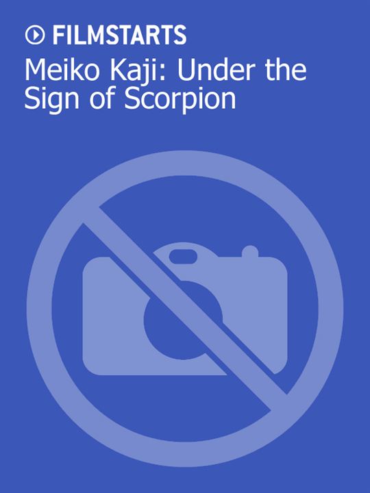 Meiko Kaji: Under the Sign of Scorpion : Kinoposter