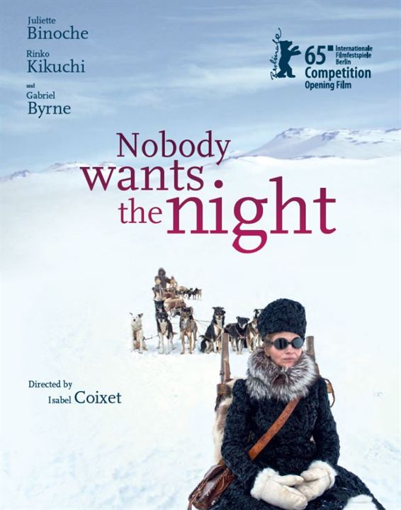 Nobody Wants The Night : Kinoposter