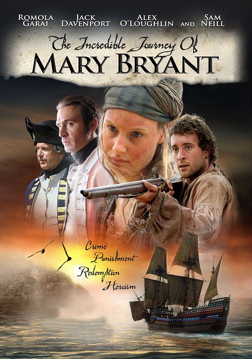 The Incredible Journey of Mary Bryant : Kinoposter