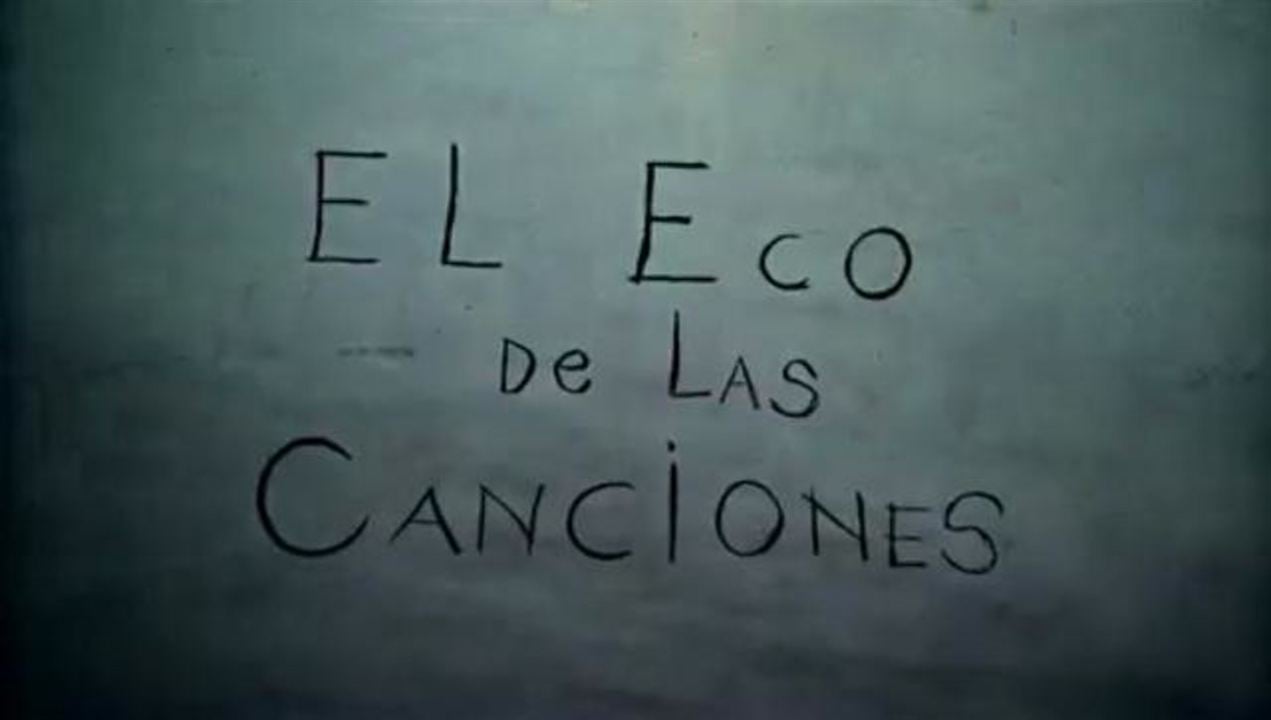 El eco de las canciones : Bild