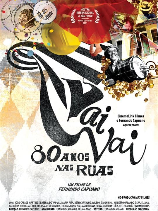 Vai-Vai: 80 anos nas Ruas : Kinoposter