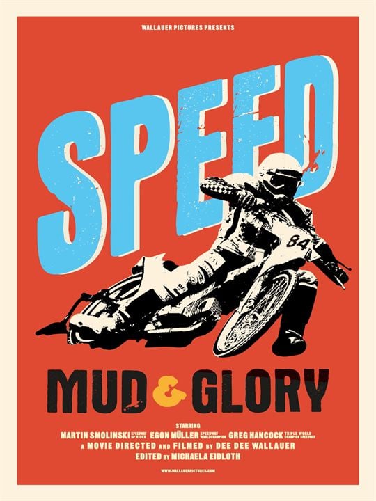 Speed, Mud & Glory : Kinoposter