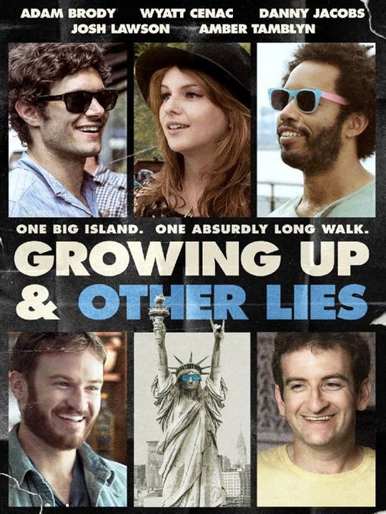 Growing Up and Other Lies : Kinoposter