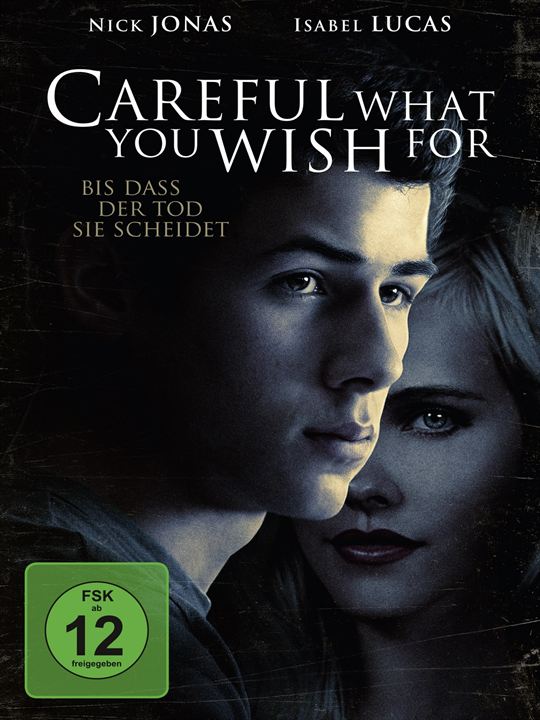 Careful What You Wish For - Bis dass der Tod sie scheidet : Kinoposter