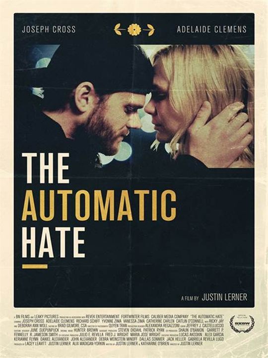 The Automatic Hate : Kinoposter