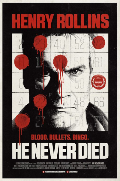 He Never Died : Kinoposter