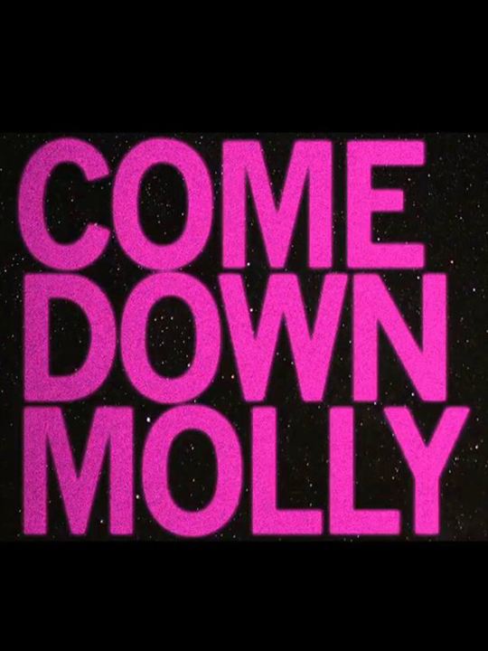 Come Down Molly : Kinoposter