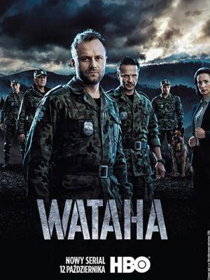 Wataha - Einsatz an der Grenze Europas : Kinoposter
