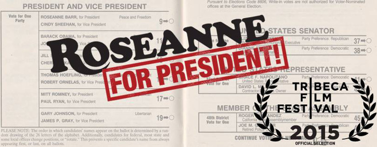 Roseanne For President! : Kinoposter