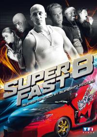 Superfast! : Kinoposter