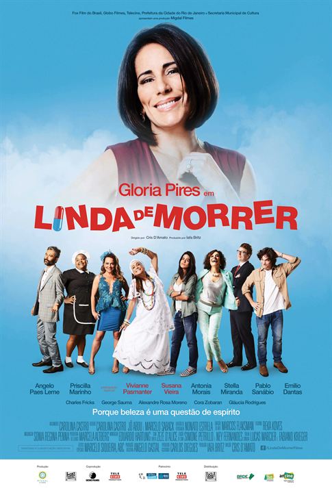 Linda de Morrer : Kinoposter