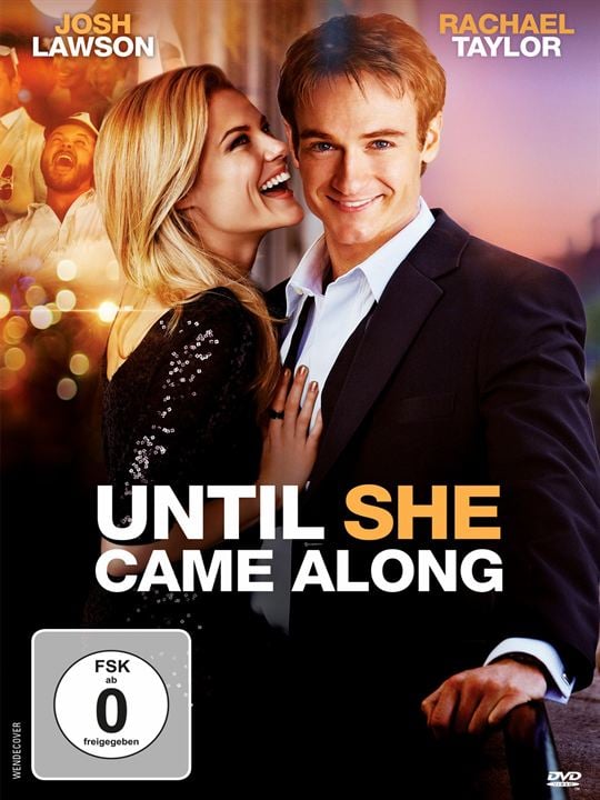 Until She Came Along : Kinoposter