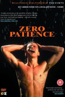 Zero Patience - Null Geduld : Kinoposter