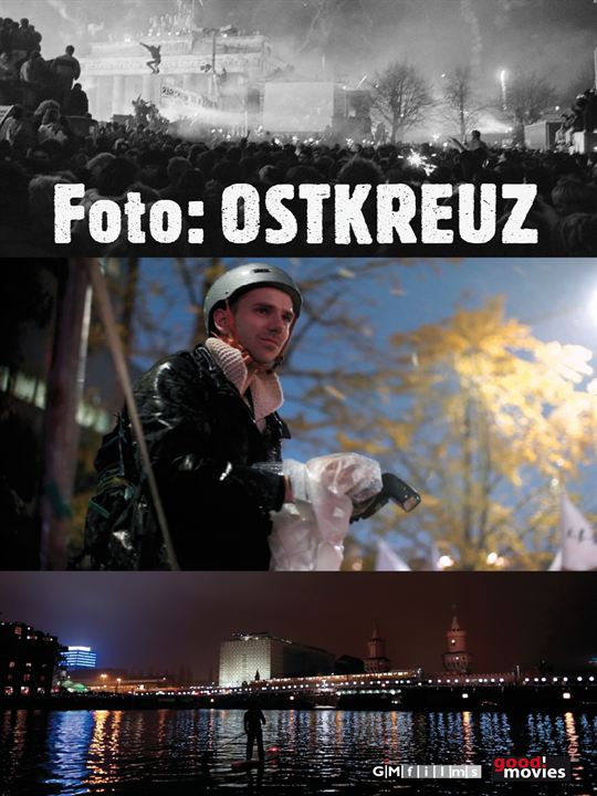 Foto: Ostkreuz : Kinoposter