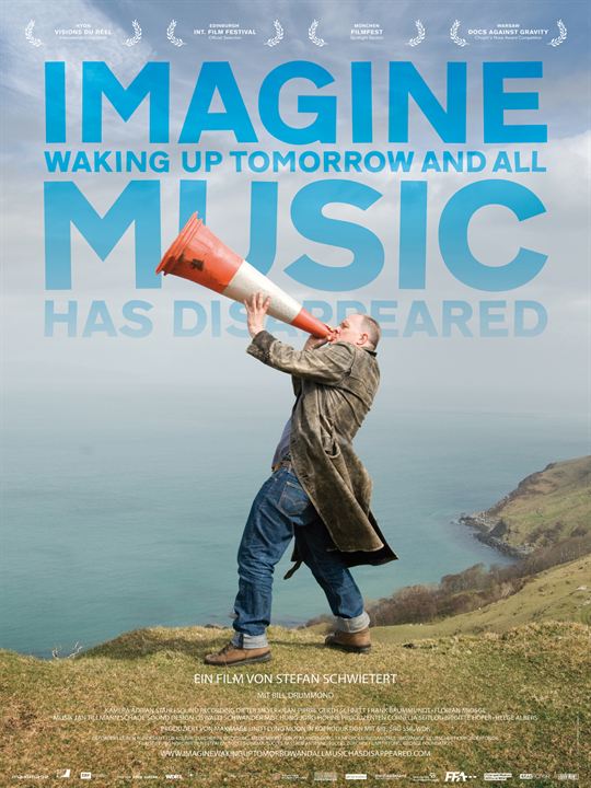 Imagine Waking Up Tomorrow And All Music Has Disappeared : Kinoposter