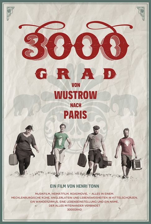 3000 Grad - Von Wustrow nach Paris : Kinoposter
