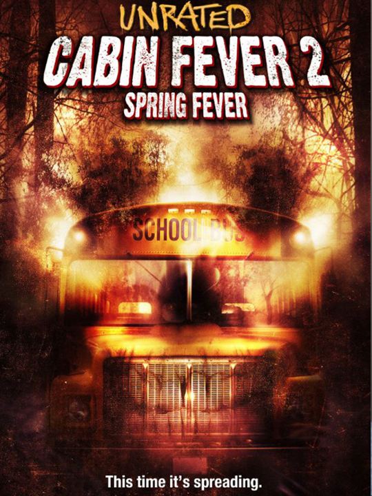 Cabin Fever 2 : Kinoposter