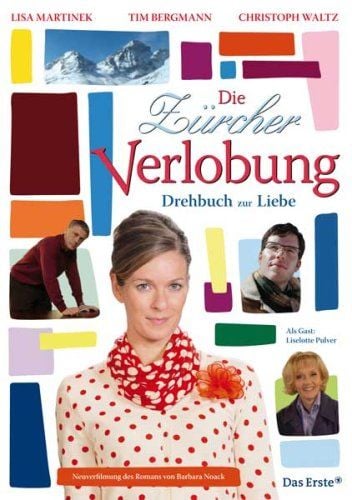 Die Zürcher Verlobung - Drehbuch zur Liebe : Kinoposter