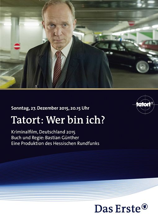 Tatort: Wer bin ich? : Kinoposter