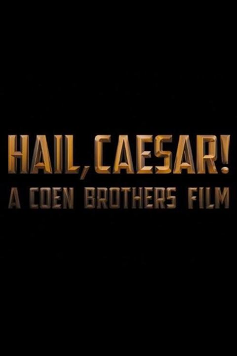 Hail, Caesar! : Kinoposter